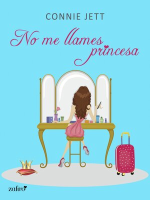 cover image of No me llames princesa
